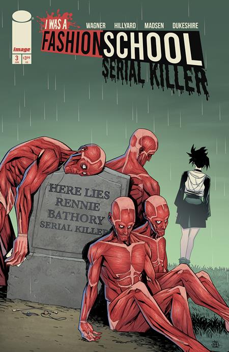 I Was A Fashion School Serial Killer #3 (Of 5) A Daniel Hillyard & Michelle Madsen Blood Stitched (06/18/2025) Image