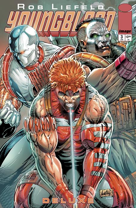 Youngblood Deluxe #3 A Rob Liefeld (06/18/2025) Image