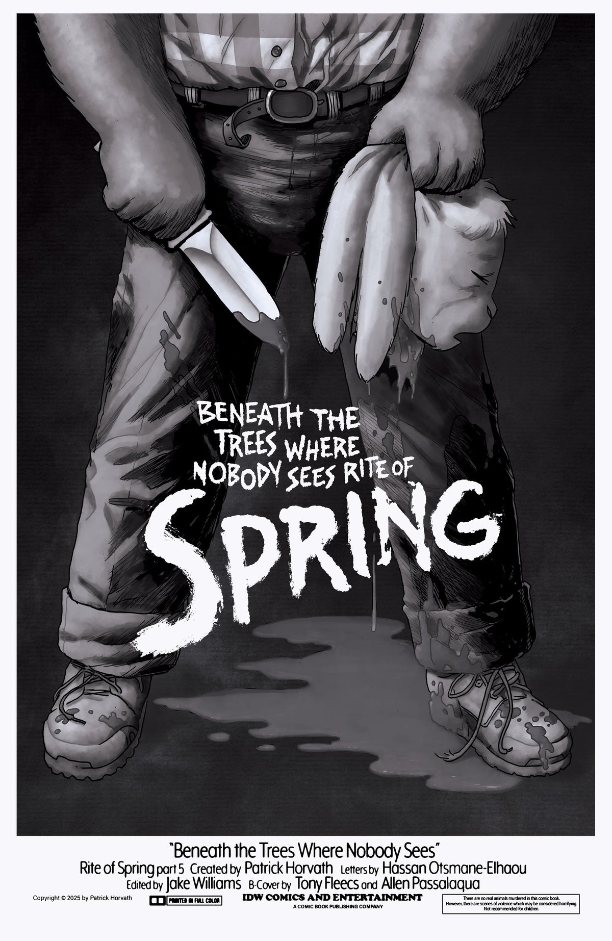 Beneath The Trees Where Nobody Sees Rite Of Spring #5 E 1:25 Tony Fleecs B&W (01/14/2026) Idw