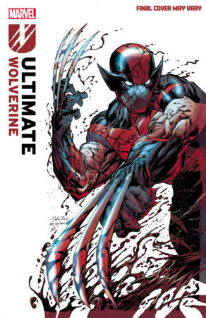 Ultimate Wolverine #14 C 1:25 Netho Diaz Variant (02/04/2026) Marvel