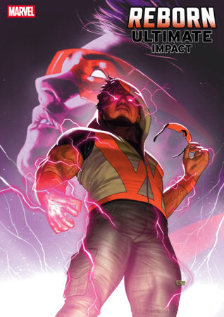 Ultimate Impact Reborn #2 D Taurin Clarke Variant (06/24/2026) Marvel