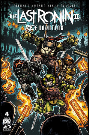 Teenage Mutant Ninja Turtles Tmnt The Last Ronin Ii Re Evolution #4 B Kevin Eastman Variant (01/29/2025) Idw