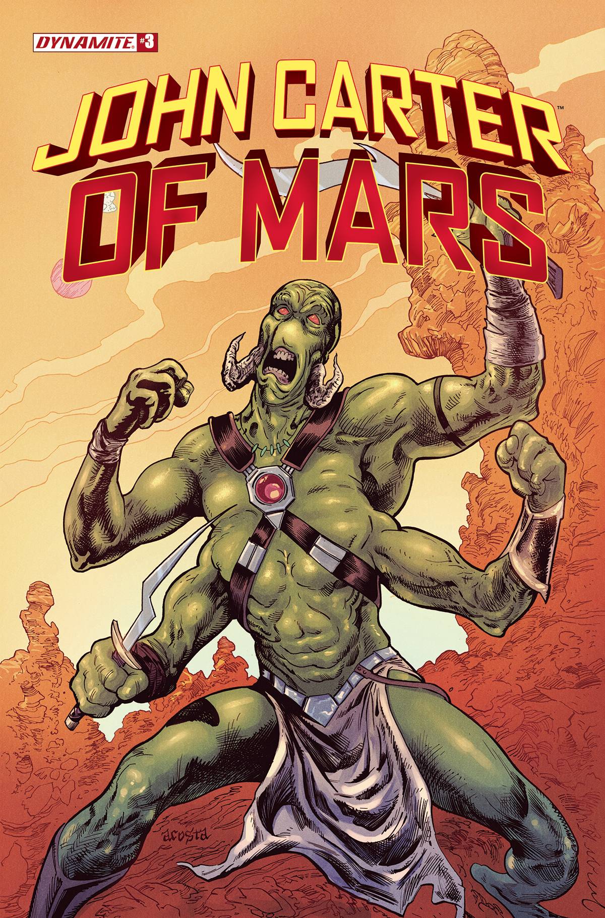 John Carter Of Mars #3 A Dave Acosta (06/22/2022) Dynamite