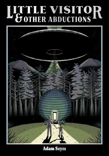 Little Visitor & Other Abductions Hc (09/24/2025) Oni