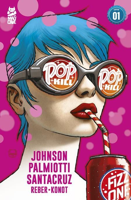 Pop Kill #1 (Of 4) Second Printing (07/02/2025) Mad Cave