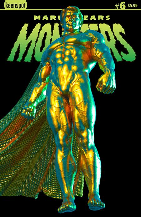 Mark Spears Monsters #6 A Mark Spears The Golden Man (07/30/2025) Ex Posse