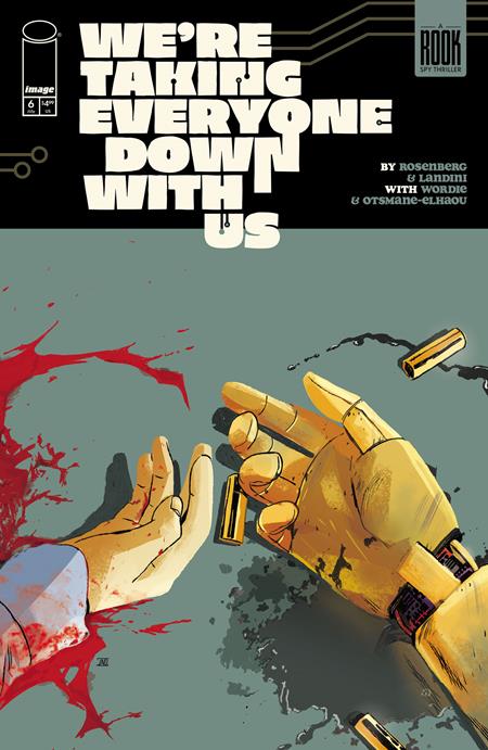 Were Taking Everyone Down With Us #6 (Of 6) A Stefano Landini Matthew Rosenberg (11/12/2025) Image