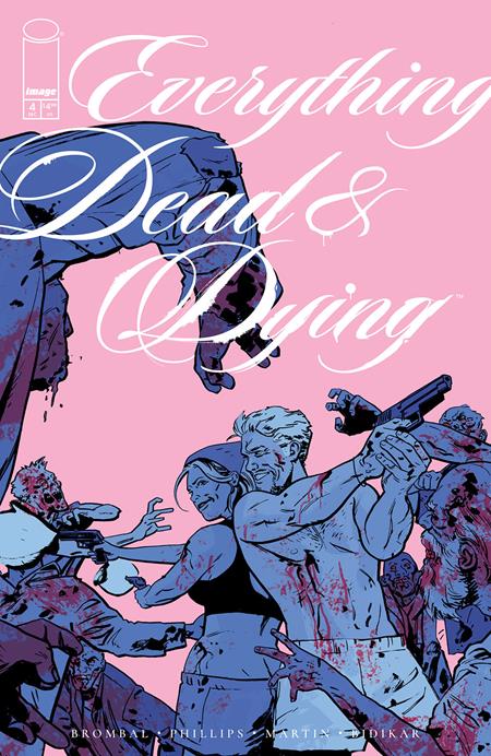 Everything Dead & Dying #4 (Of 5) B Jacob Phillips Pink Variant (12/17/2025) Image