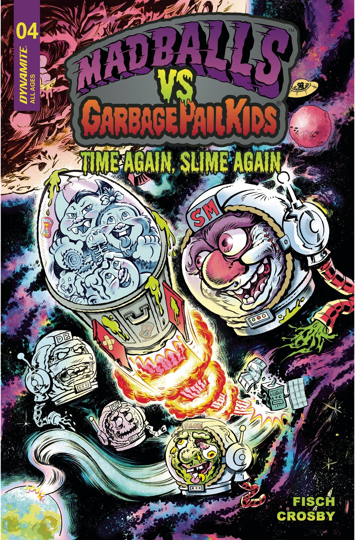 Madballs Vs Garbage Pail Kids Slime Again #4 B Jason Crosby Variant (05/10/2023) Dynamite