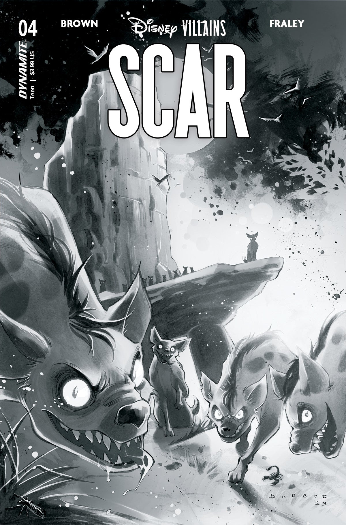 Disney Villains Scar #4 I 1:15 Karen Darboe B&W Variant (07/12/2023) Dynamite