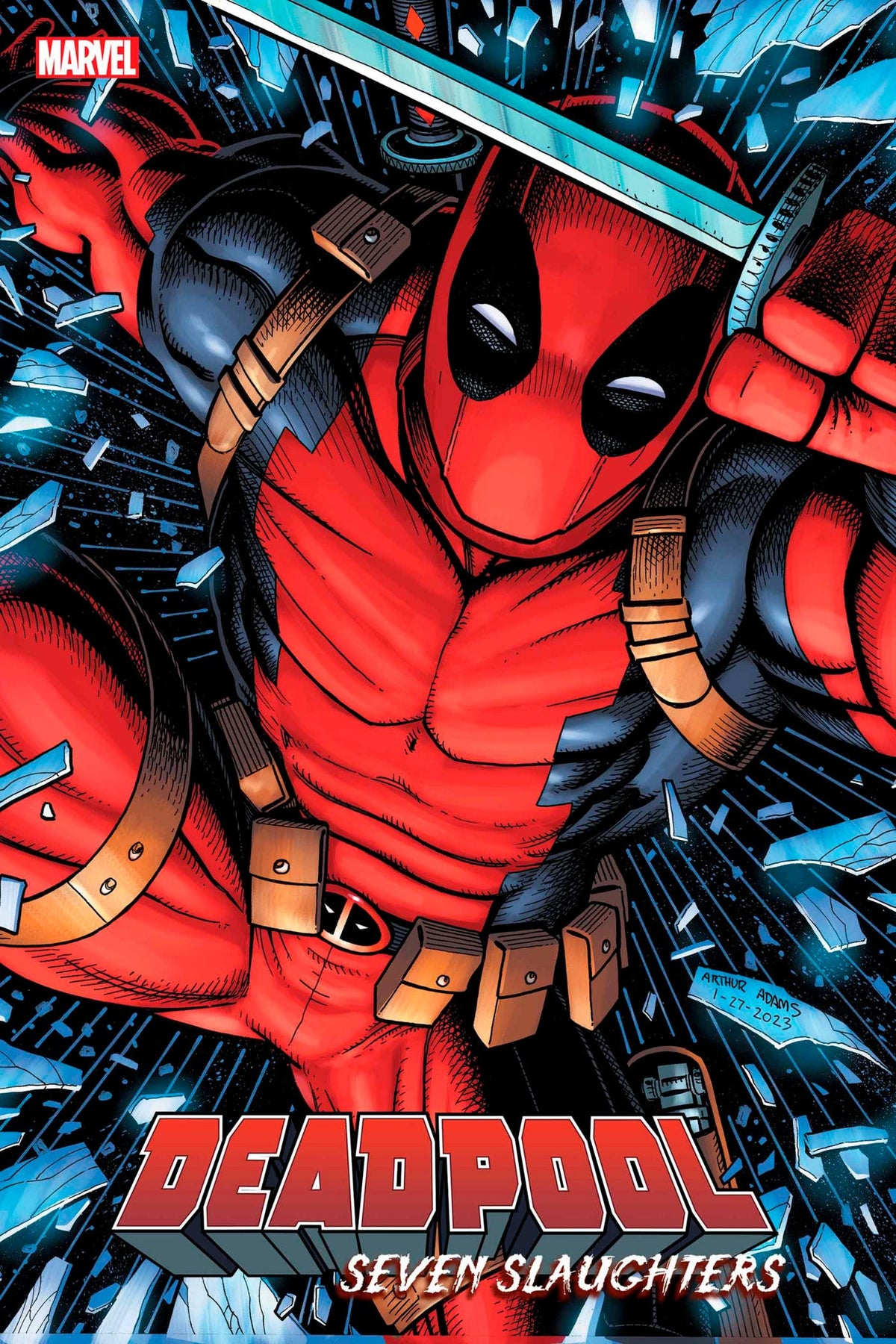 Deadpool Seven Slaughters #1 G 1:25 Arthur Adams Variant (11/15/2023) Marvel