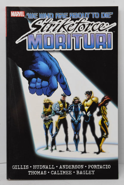 Strikeforce Morituri Vol 2 TP Marvel 2012 NM 14 - 26